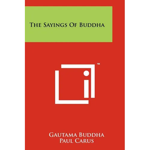 The Sayings Of Buddha - Paperback