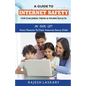 A Guide to Internet Safety for Children, Teens & Young Adults: An Ideal Gift From Parents To Their Internet Savy Child - Paperback