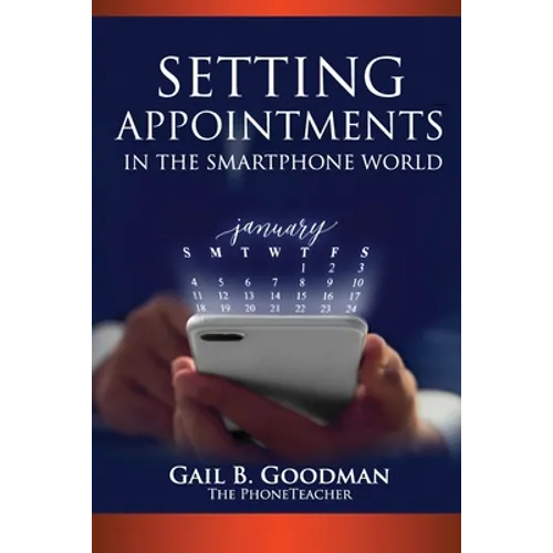 Setting Appointments in the Smartphone World - Paperback