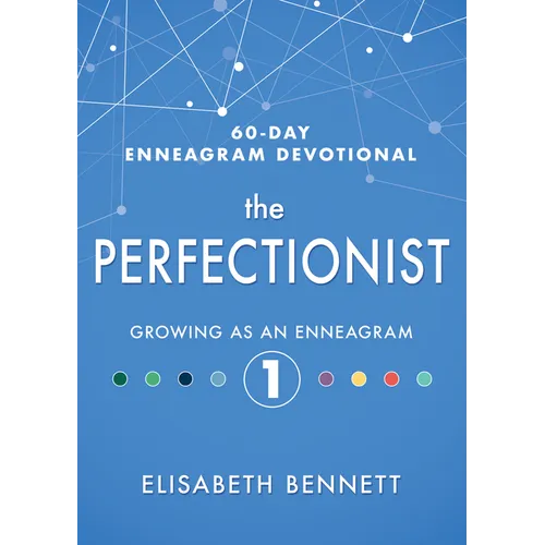 The Perfectionist: Growing as an Enneagram 1 - Hardcover