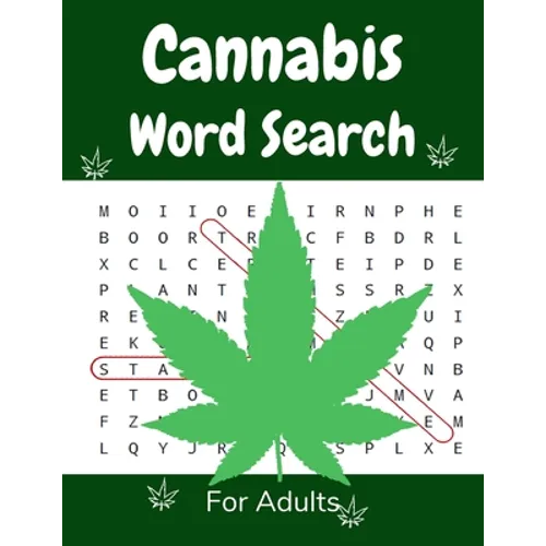 Cannabis Word Search For Adults: Medium Difficulty Large Print Puzzle Book - Paperback