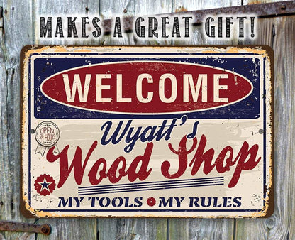Personalized - Wood Shop - Metal Sign