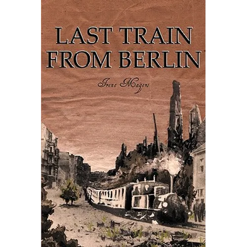 Last Train from Berlin - Paperback