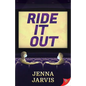 Ride It Out - Paperback