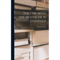 The One With the Mustache is Costello - Hardcover