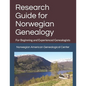 Research Guide for Norwegian Genealogy: For Beginning and Experienced Genealogists - Paperback
