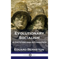 Evolutionary Socialism: A Criticism and Affirmation - Hardcover