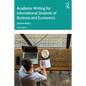 Academic Writing for International Students of Business and Economics - Paperback