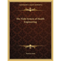 The Nishi System of Health Engineering - Paperback
