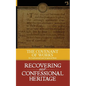 The Covenant of Works: Its Confessional and Scriptural Basis - Paperback