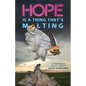Hope Is a Thing That's Molting - Paperback