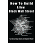 How To Build A New Black Wall Street - Hardcover