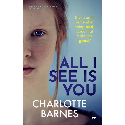 All I See Is You: A Tense Psychological Suspense Full of Twists - Paperback
