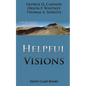 Helpful Visions: The Faith-Promoting Series Book 14 - Paperback