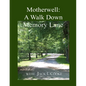 Motherwell: A Walk Down Memory Lane - Paperback