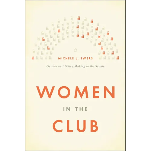Women in the Club: Gender and Policy Making in the Senate - Paperback