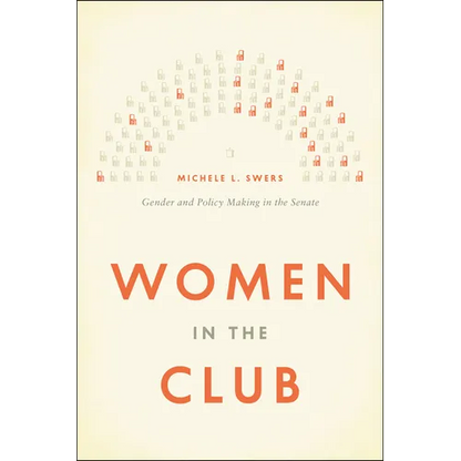 Women in the Club: Gender and Policy Making in the Senate - Paperback