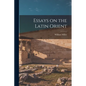 Essays on the Latin Orient - Paperback