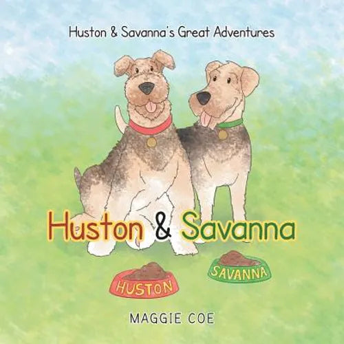 Huston & Savanna - Paperback