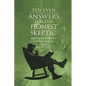 Answers for the Honest Skeptic Part 4: The Awesome Afterlife - Paperback