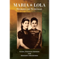 Maria and Lola - Stories of Survival - Paperback
