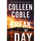 Break of Day - Hardcover