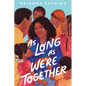 As Long as We're Together - Hardcover