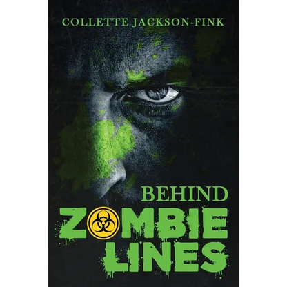 Behind Zombie Lines - Paperback