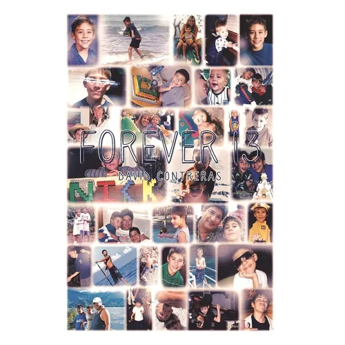 Forever 13 - Hardcover