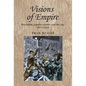 Visions of Empire: Patriotism, Popular Culture and the City, 1870-1939 - Paperback