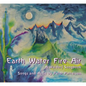 Earth Water Fire Air: A Waldorf Songbook - Paperback