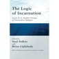 The Logic of Incarnation: James K. A. Smith's Critique of Postmodern Religion - Paperback