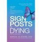 Sign Posts of Dying - Paperback
