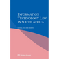 Information Technology Law in South Africa - Paperback
