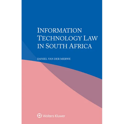 Information Technology Law in South Africa - Paperback