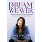 Dream Weaver: Finding Strength and Purpose in Life's Twists and Turns - Paperback