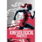 Kinesiological Principles - Hardcover
