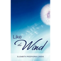 Like the Wind - Paperback