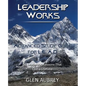 Leadership Works: Advanced Study Guide for L.E.A.D. - Paperback