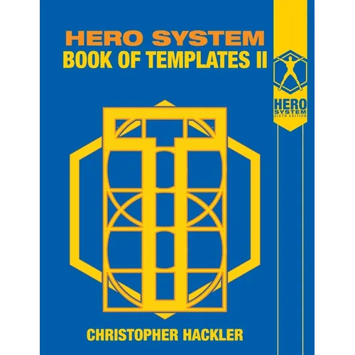 Hero System Book of Templates II - Paperback