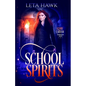 School Spirits - Paperback