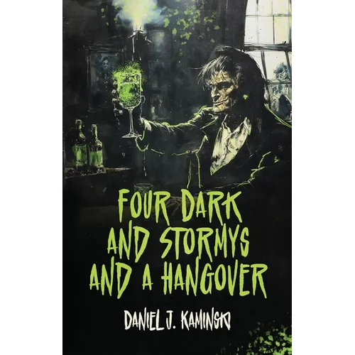 Four Dark and Stormys and a Hangover - Paperback