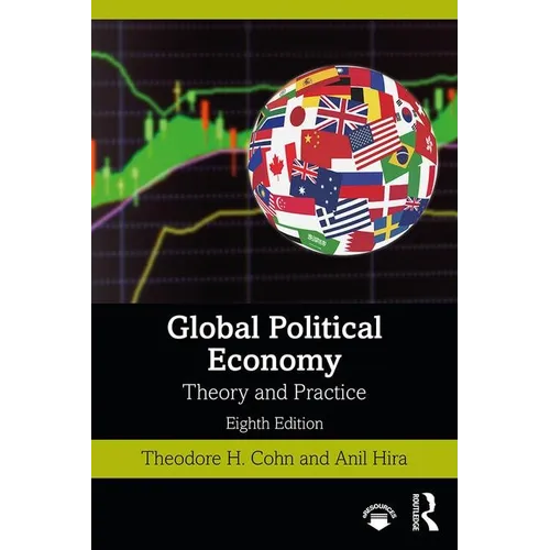 Global Political Economy: Theory and Practice - Paperback
