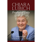 Chiara Lubich: Prophet of Unity - Paperback