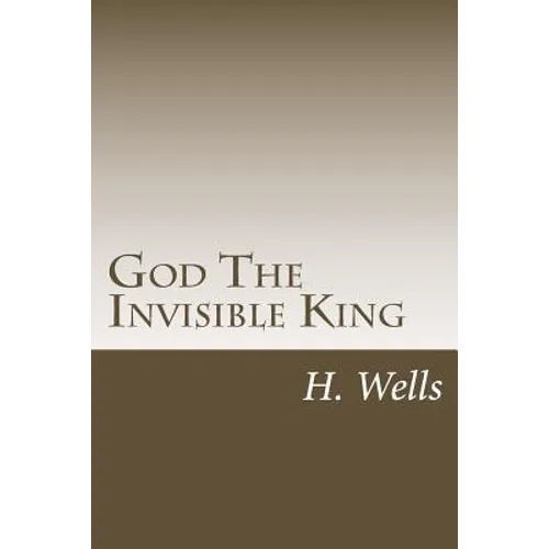 God The Invisible King - Paperback
