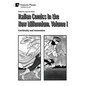 Italian Comics in the New Millennium. Vol. 1. Continuity and Innovation - Hardcover