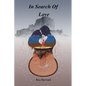 In Search Of Love - Paperback