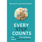 Every Step Counts: Your Guide to the Challenging Path of Marketing a Book - Paperback