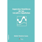 Aspectos Foneticos de Las Vocales Espanolas - Paperback
