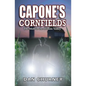Capone's Cornfields: The Mob in the Illinois Valley - Paperback